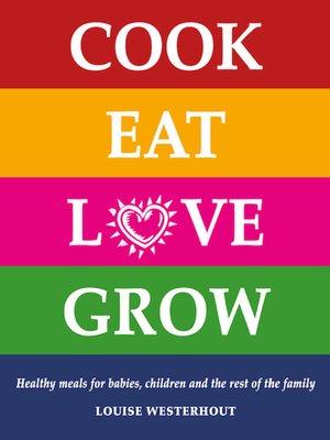 cover image of Cook Eat Love Grow